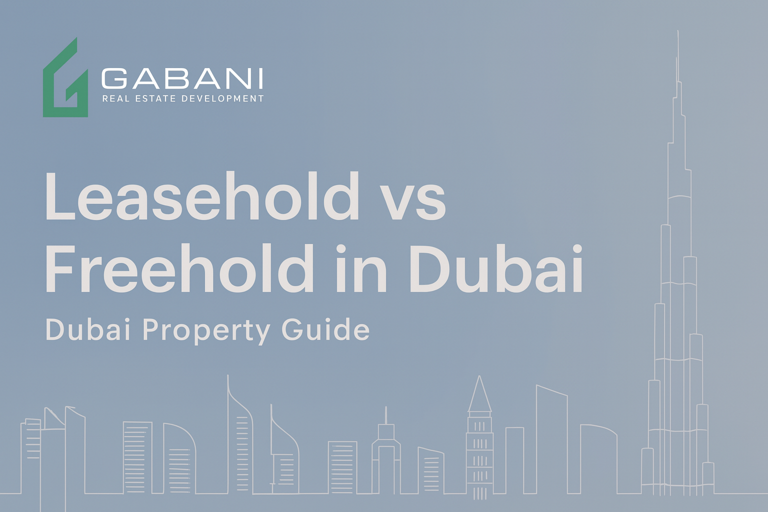 leasehold vs freehold dubai